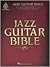 Jazz Guitar Bible (Guitar Recorded Versions)