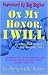 On My Honor, I Will: How One Simple Oath Can Lead You to Success in Business