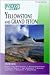 Insiders' Guide to Yellowstone and Grand Teton