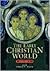The Early Christian World by Philip Francis Esler