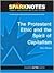 The Protestant Ethic and the Spirit of Capitalism (SparkNotes Philosophy Guide)