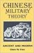 Chinese Military Theory: Ancient and Modern