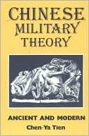 Chinese Military Theory: Ancient and Modern (Paperback)