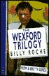 The Wexford Trilogy
