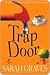 Trap Door (Home Repair is Homicide, #10)