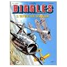 Biggles L'Epée de Wotan (tome 11 Cartonne) Biggles L'Epée de Wotan (tome 11 Cartonne)
