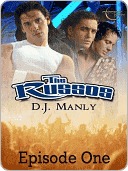 The Russos: Episode One (The Russos: Male/Male Digital Soap Opera Book 1)