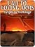 Call to Loving Arms