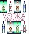 The Vodka CookJohn Rose (2006) Hardcover