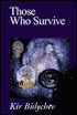 Those Who Survive