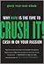 Crush It! by Gary Vaynerchuk