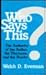 Who Says This?: The Authority of the Author, the Discourse, and the Reader (A Chicago Classic)