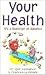 Your Health: It's a Questio...