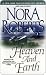 Heaven and Earth by Nora Roberts Heaven and Earth by Nora Roberts