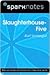 Slaughterhouse 5 by SparkNotes