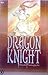 Dragon Knight