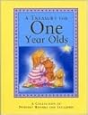 A Treasury for One Year Olds by Michelle White