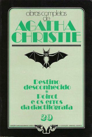 Destino desconhecido * Poirot e os erros da dactilógrafa
