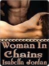 Woman In Chains Woman In Chains