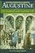 Augustine: The Scattered and Gathered Self