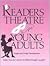 Readers Theatre for Young Adults : Scripts and Script Development