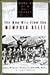 The Man Who Flew the Memphis Belle: Memoir of a WWII Bomber Pilot
