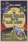 Fred & Anthony and the Heinie Goblins from the Black Lagoon
