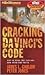 Cracking Da Vinci's Code: You've Read the Book, Now Hear the Truth