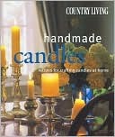 Country Living Handmade Candles: Recipes for Crafting Candles at Home (Paperback)