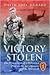 Victory Stolen: The Perspec...