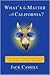 What's the Matter with California? by Jack Cashill