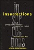 Insurrections: Approaches to Resistance in Composition Studies