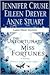 The Unfortunate Miss Fortunes by Jennifer Crusie The Unfortunate Miss Fortunes by Jennifer Crusie