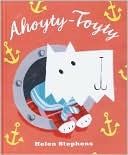 Ahoyty-toyty (Library Binding)