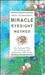 Meir Schneider's Miracle Eyesight Method: The Natural Way to Heal and Improve Your Vision
