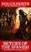 Return of the Spanish (Span...