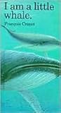 I Am a Little Whale (Barron's Little Animal Series)