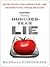 The Hundred-Year Lie: How Food and Medicine Are Destroying Your Health