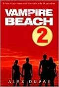 Vampire Beach: Volume 2