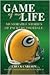 Game of My Life: 25 Stories of Packers Football