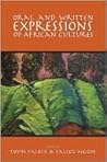 Oral and Written Expressions of African Cultures Oral and Written Expressions of African Cultures