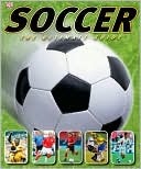 Soccer: The Ultimate Guide (Paperback)
