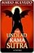 The Undead Kama Sutra (Felix Gomez, #3)