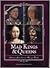 Mad Kings & Queens by Alison Rattle