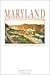 Maryland: Old Line to New Prosperity