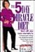 5-Day Miracle Diet by Adele Puhn