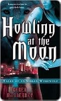 Howling At The Moon By Karen Macinerney