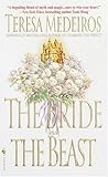 The Bride and the Beast by Teresa Medeiros The Bride and the Beast by Teresa Medeiros