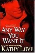 Any Way You Want It