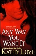 Any Way You Want It (New Orleans Vampires, #1)